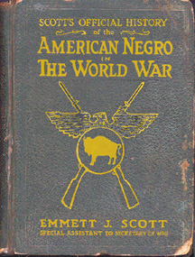 scott war history american negro official emmett forum wwi axis